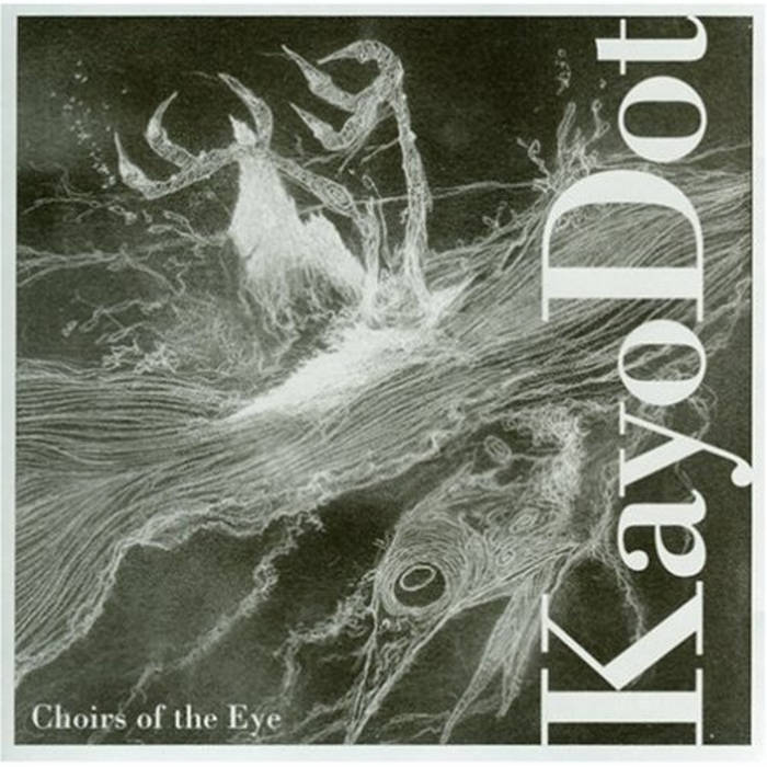 Album art for Choirs of the Eye